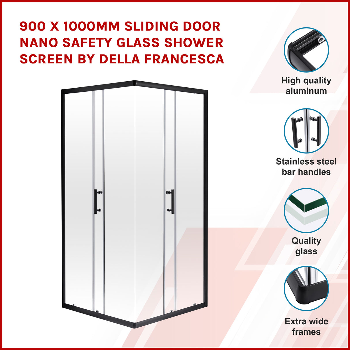 900 x 1000mm Sliding Door Nano Safety Glass Shower Screen By Della Francesca