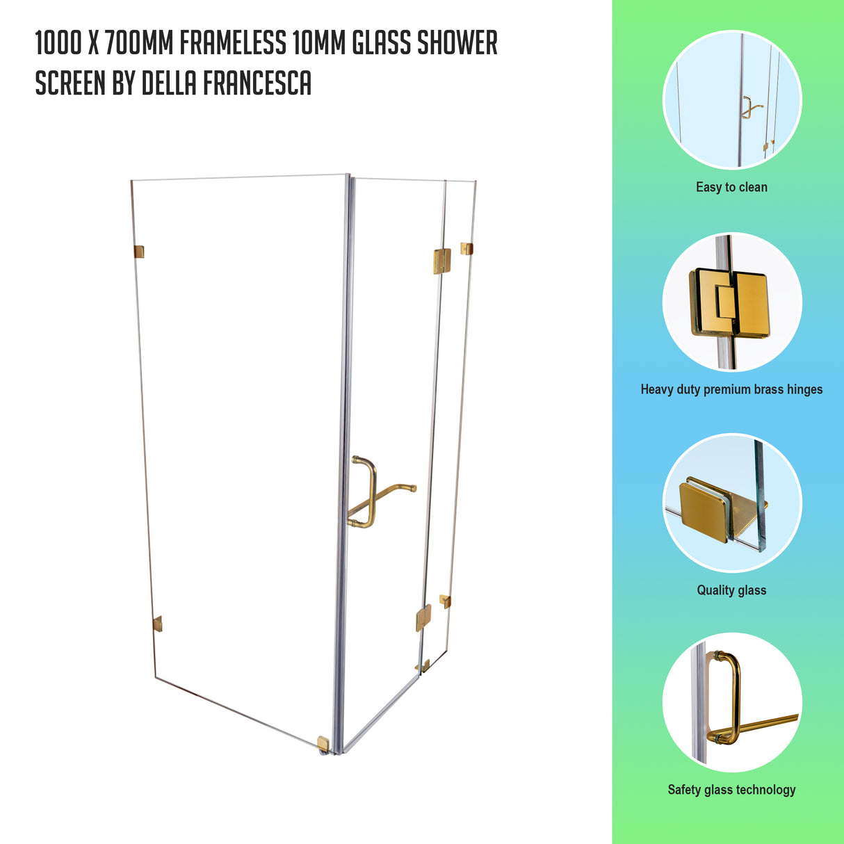 1000 x 700mm Frameless 10mm Glass Shower Screen By Della Francesca