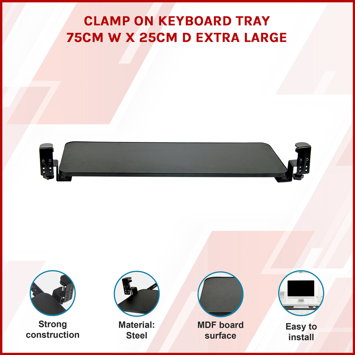 Clamp On Keyboard Tray 75cm W x 25cm D Extra Large