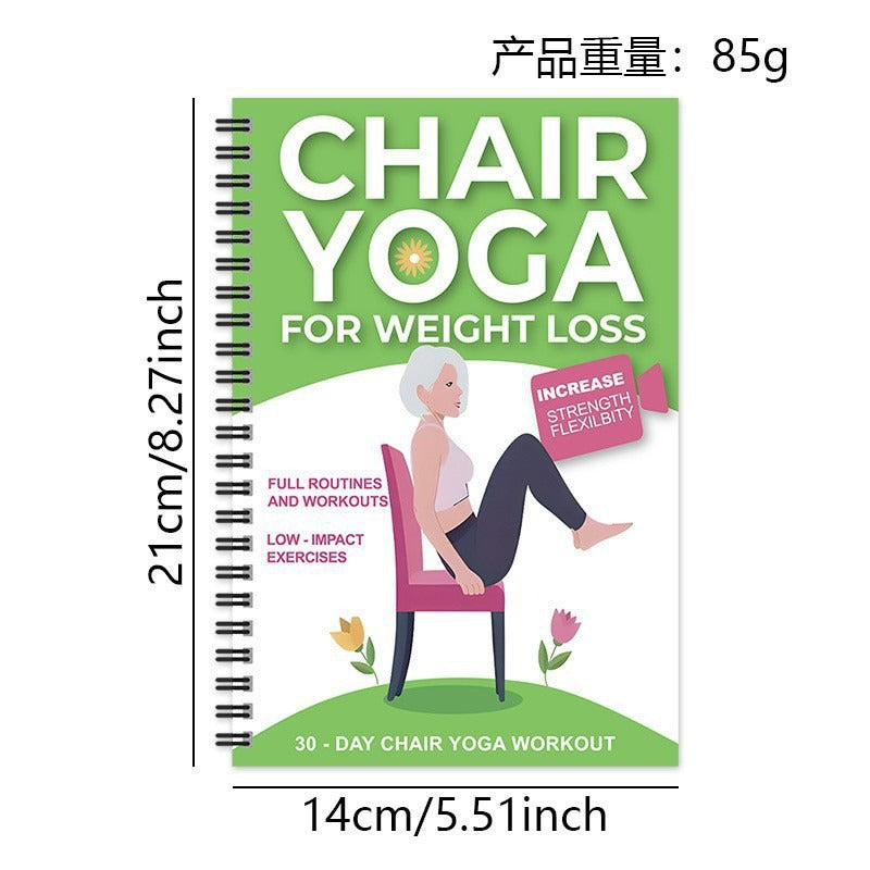 Chair Yoga for Seniors Over 60 – 30-Day Weight Loss & Toning Guide, 15-Min Daily Routine, Illustrated Poses, Progress Tracker, Spiral-Bound Home Fitness Book