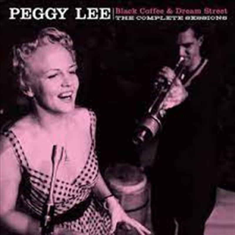 Black Coffee And Dream Street - Lee, Peggy Cd Album