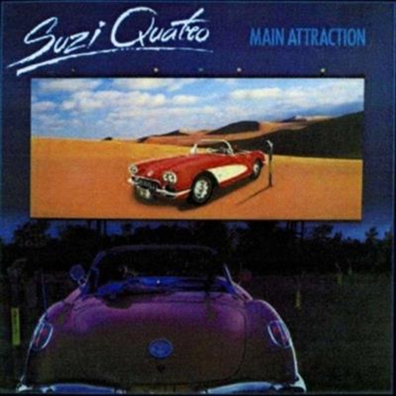 Main Attraction - Quatro, Suzi Cd Album