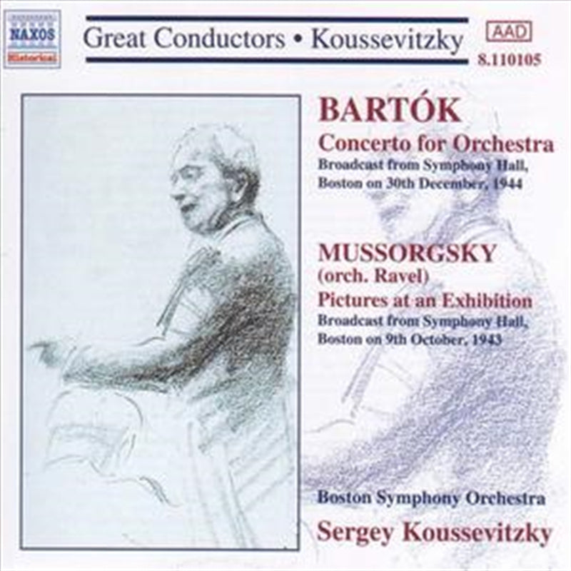 Bartok: Mussorgsky Cto: Pictur - Koussevitzky: Boston S O Cd Album
