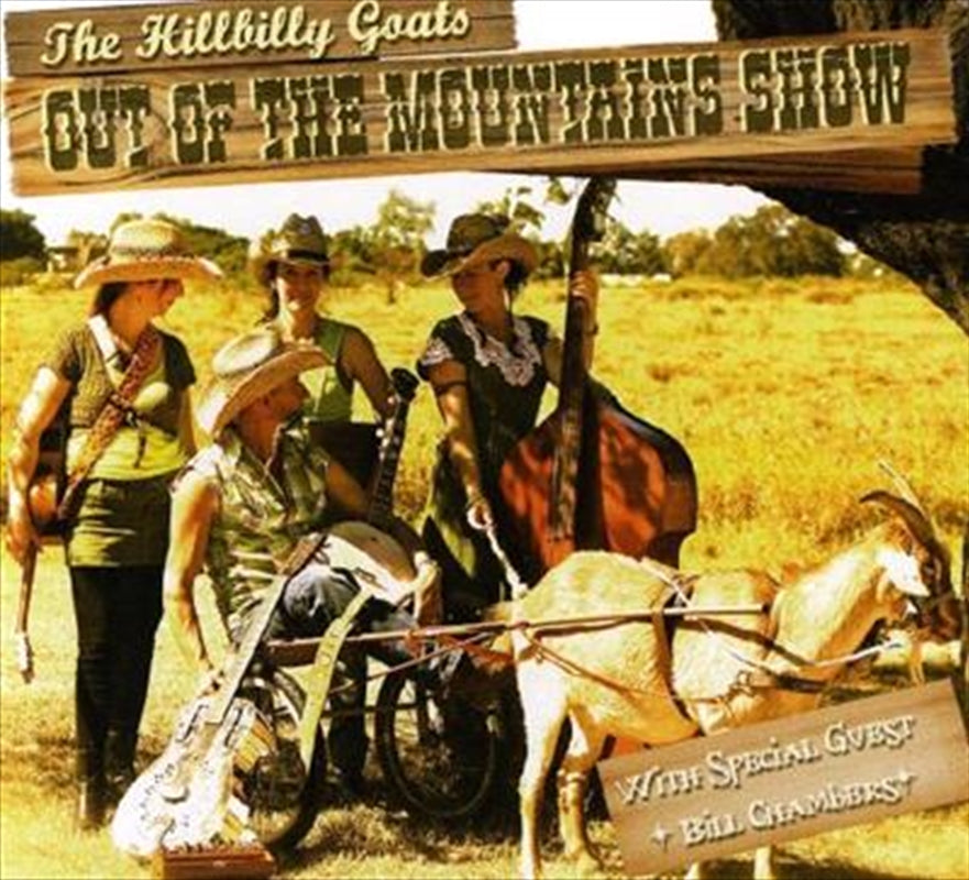 Out Of The Mountains Show - Hillbilly Goats Cd Album