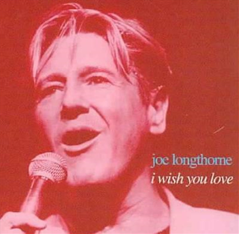 Wish You Love - Longthorne, Joe Cd Album