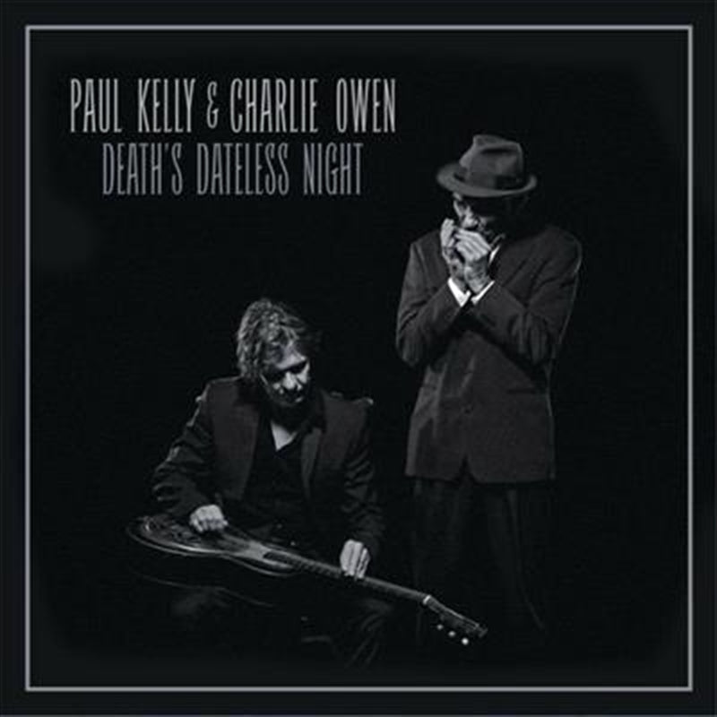 Deaths Dateless Night - Kelly, Paul And Charlie Owen Cd Album