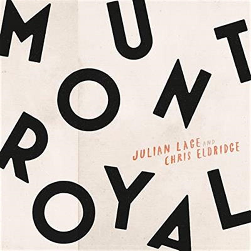 Mount Royal - Julian Lage And Chris Eldridge Cd Album