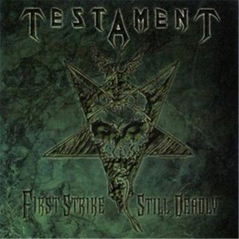 First Strike Still Deadly - Testament Cd Album