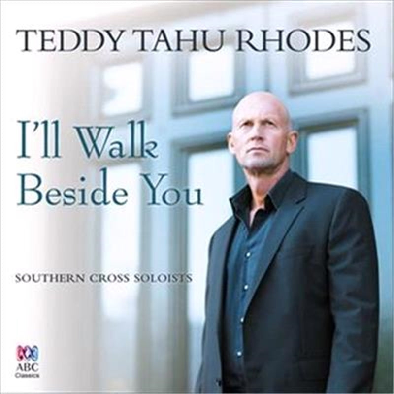 Ill Walk Beside You - Rhodes, Teddy Tahu: Southern Cross Cd Album