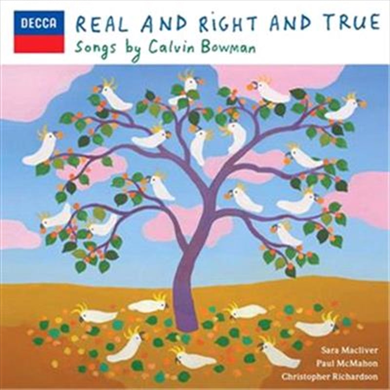 Real And Right And True - Bowman, Calvin Cd Album