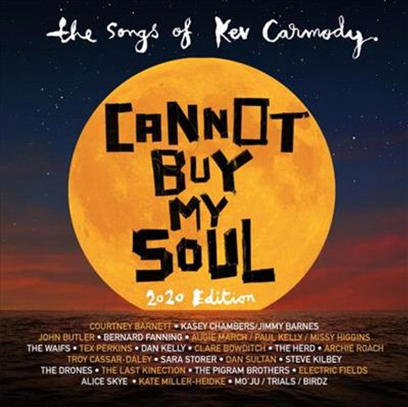 Cannot Buy My Soul: 2020 Ed - Various: Songs Of Kev Carmody Cd Album