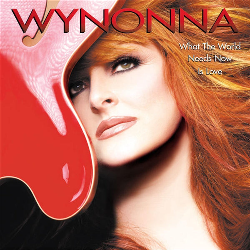 What The World Needs Now Is Lo - Judd, Wynonna Cd Album