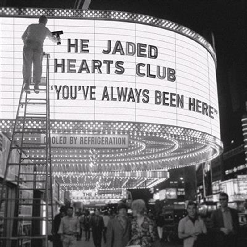 Youve Always Been Here - Jaded Hearts Club, The Cd Album