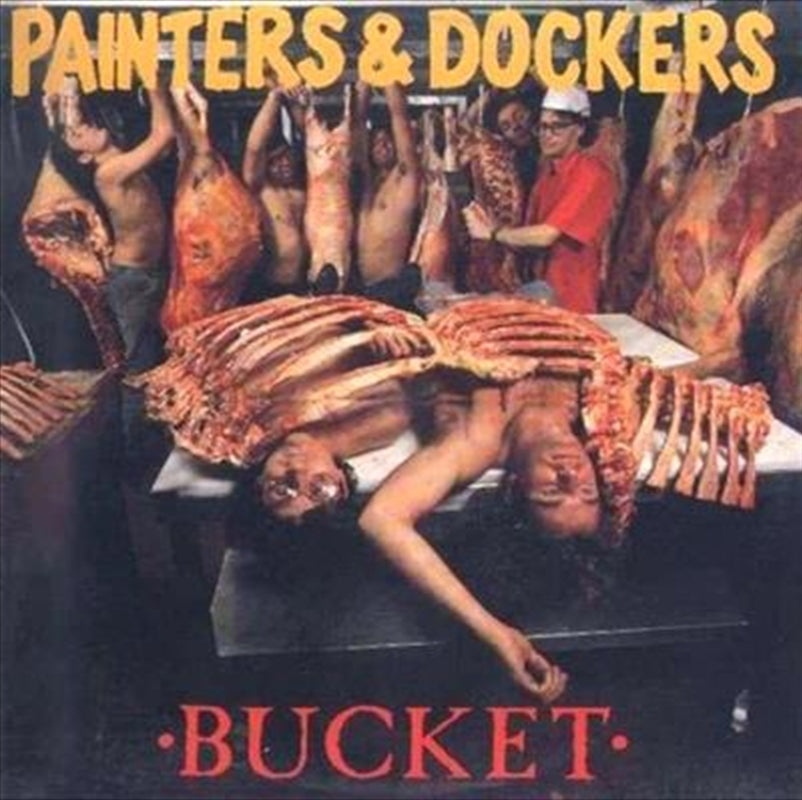 Bucket - Painters And Dockers Cd Album