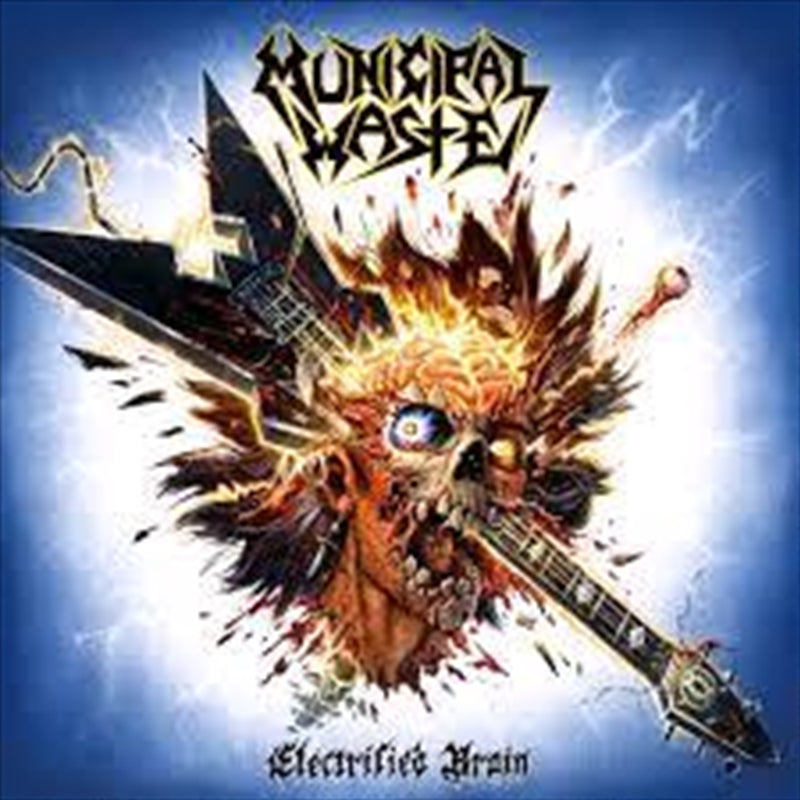 Electrified Brain - Municipal Waste Cd Album