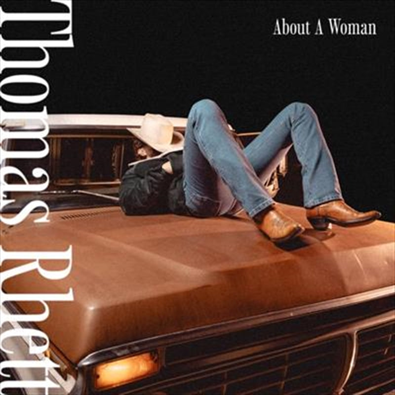 About A Woman - Thomas Rhett Cd Album
