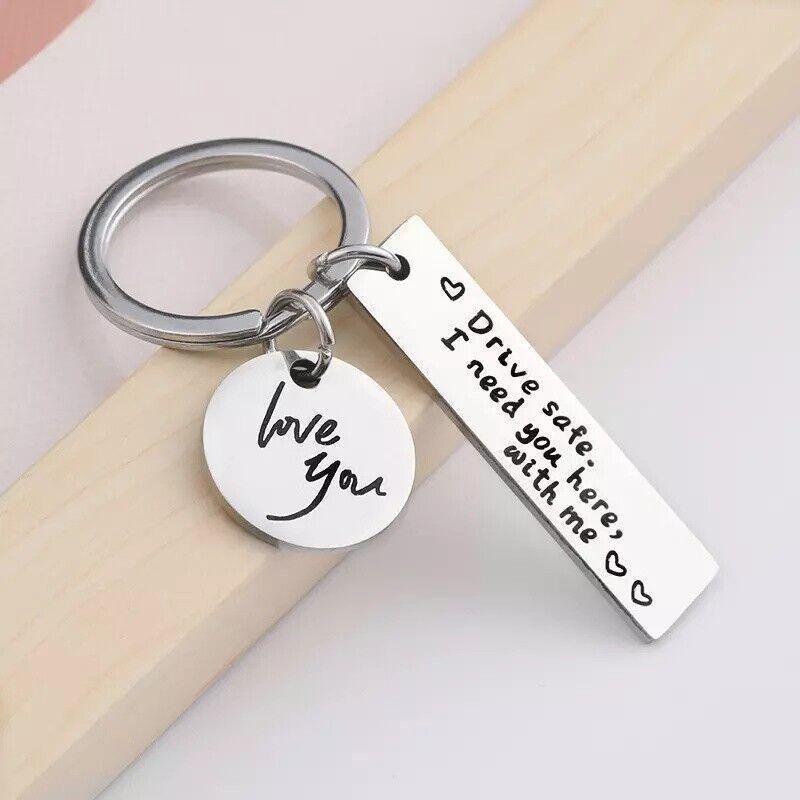Drive Safe I Need You Here With Me Couple Alloy Keyring Keychain Car Gift