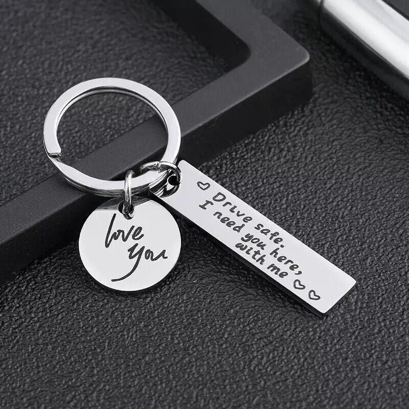 Drive Safe I Need You Here With Me Couple Alloy Keyring Keychain Car Gift