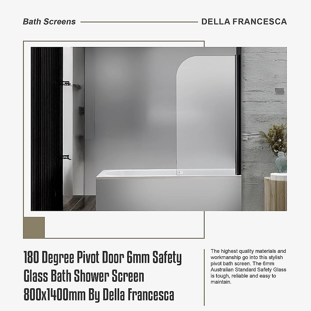 180 Degree Pivot Door 6mm Safety Glass Bath Shower Screen 800x1400mm By Della Francesca