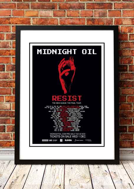 Midnight Oil 'Resist' Tour Poster 2022- Framed A4