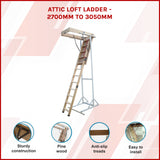 Attic Loft Ladder - 2700mm to 3050mm
