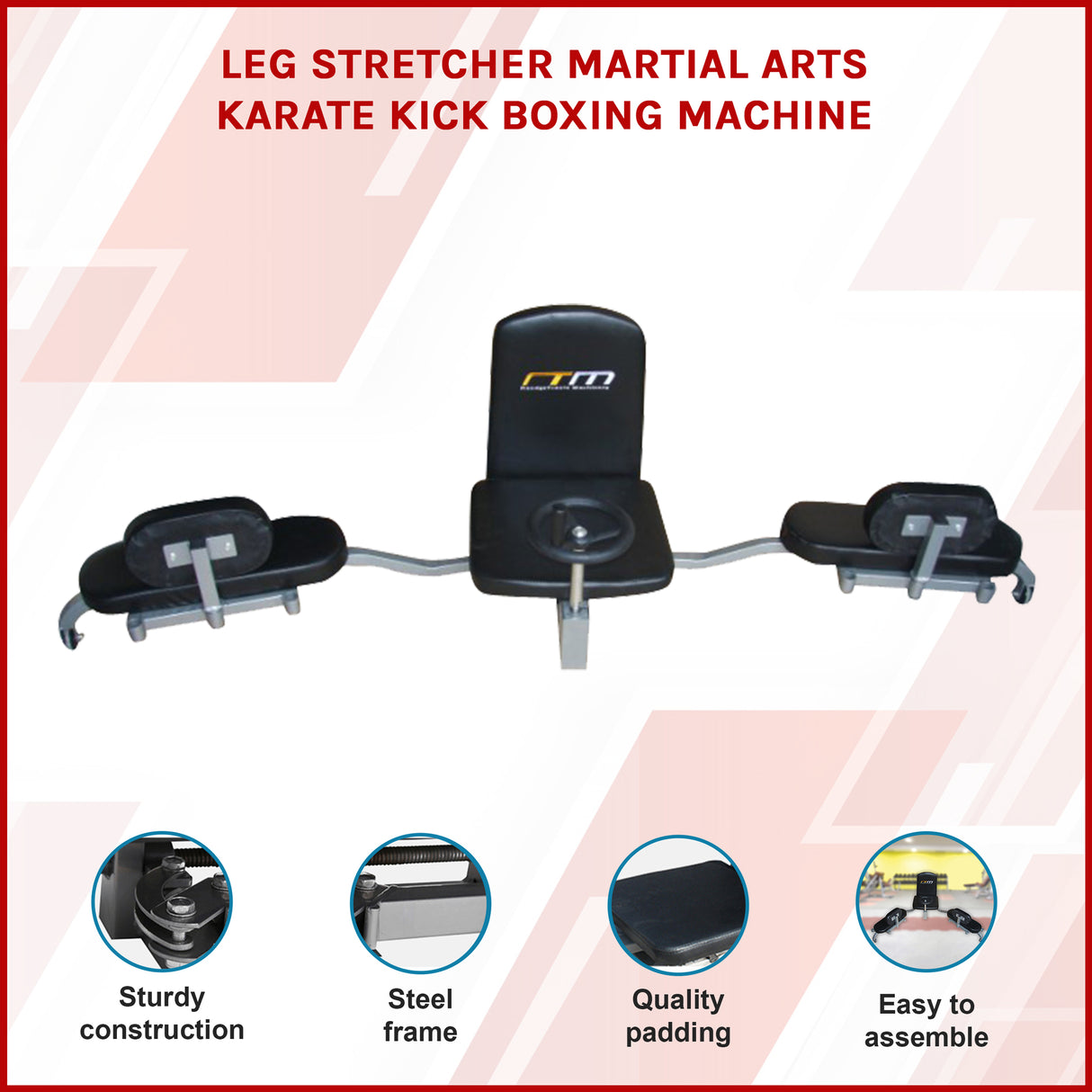 Leg Stretcher Machine &ndash; Martial Arts Karate Kick Boxing Flexibility Trainer