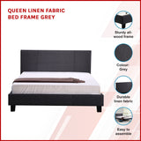 Queen Linen Fabric Bed Frame Grey - Side View