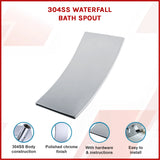 304SS Waterfall Bath Spout - Close-Up Angle