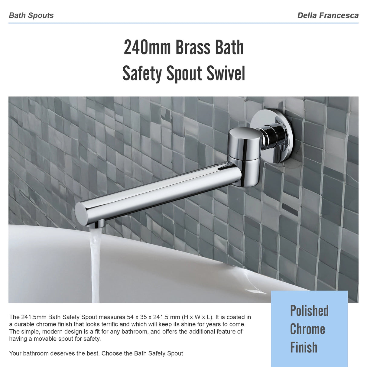 240mm Brass Bath Safety Spout Swivel
