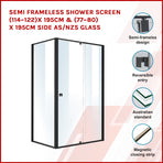 Semi Frameless Shower Screen (114~122)x 195cm & (77~80)x 195cm Side AS/NZS Glass