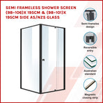 Semi Frameless Shower Screen (98~106)x 195cm & (98~101)x 195cm Side AS/NZS Glass