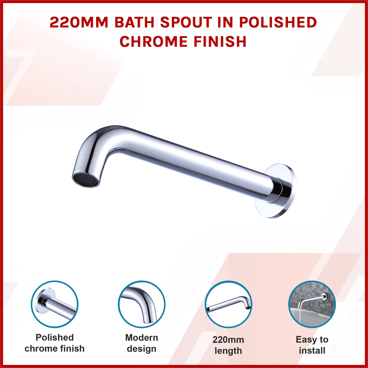 220mm Bath Spout in Polished Chrome Finish