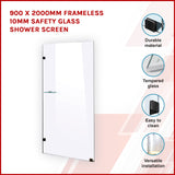 900 x 2000mm Frameless 10mm Safety Glass Shower Screen - Front View
