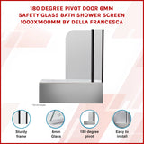 180 Degree Pivot Door 6mm Safety Glass Bath Shower Screen 1000x1400mm By Della Francesca - Front View