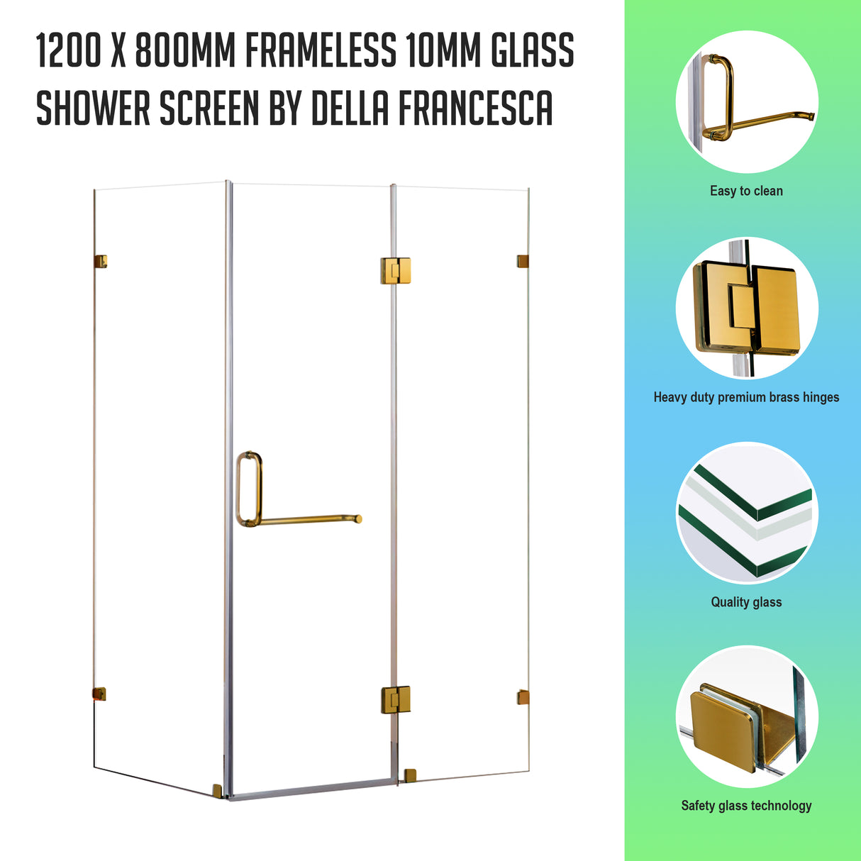 1200 x 800mm Frameless 10mm Glass Shower Screen By Della Francesca