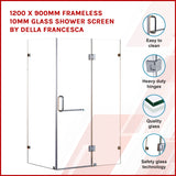 1200 x 900mm Frameless 10mm Glass Shower Screen By Della Francesca