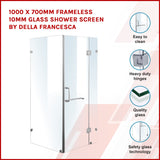 1000 x 700mm Frameless 10mm Glass Shower Screen By Della Francesca