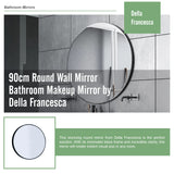 90cm Round Wall Mirror Bathroom Makeup Mirror by Della Francesca - Low Angle