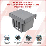 2x 15L Pull Out Trash Bin Dual Kitchen Garbage Waste Basket Cabinet Bin - Rear View