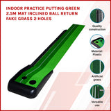 Indoor Practice Putting Green 2.5m Mat Inclined Ball Return Fake Grass 2 Holes - Front View
