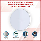 80cm Round Wall Mirror Bathroom Makeup Mirror by Della Francesca - Front View