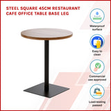 Steel Square 45cm Restaurant Cafe Office Table Base Leg - Front View