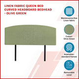 Linen Fabric Queen Bed Curved Headboard Bedhead - Olive Green - Side View