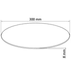 Table Top Tempered Glass Round 300 mm