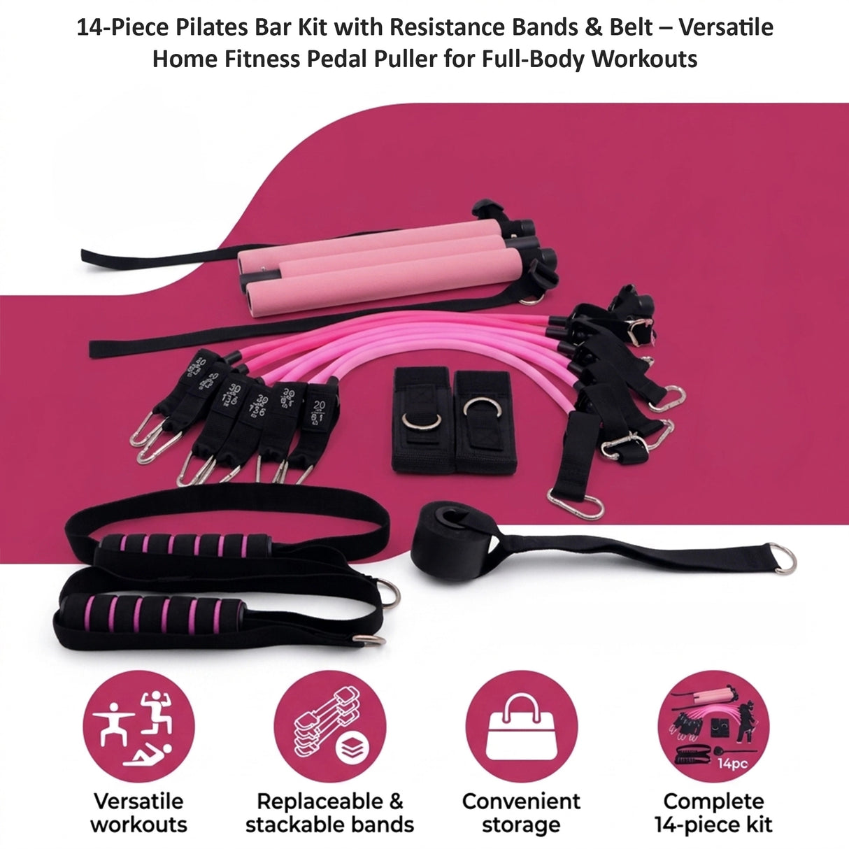 14pc Pilates Bar Kit with Resistance Bands & Belt &ndash; Home Fitness Pedal Puller