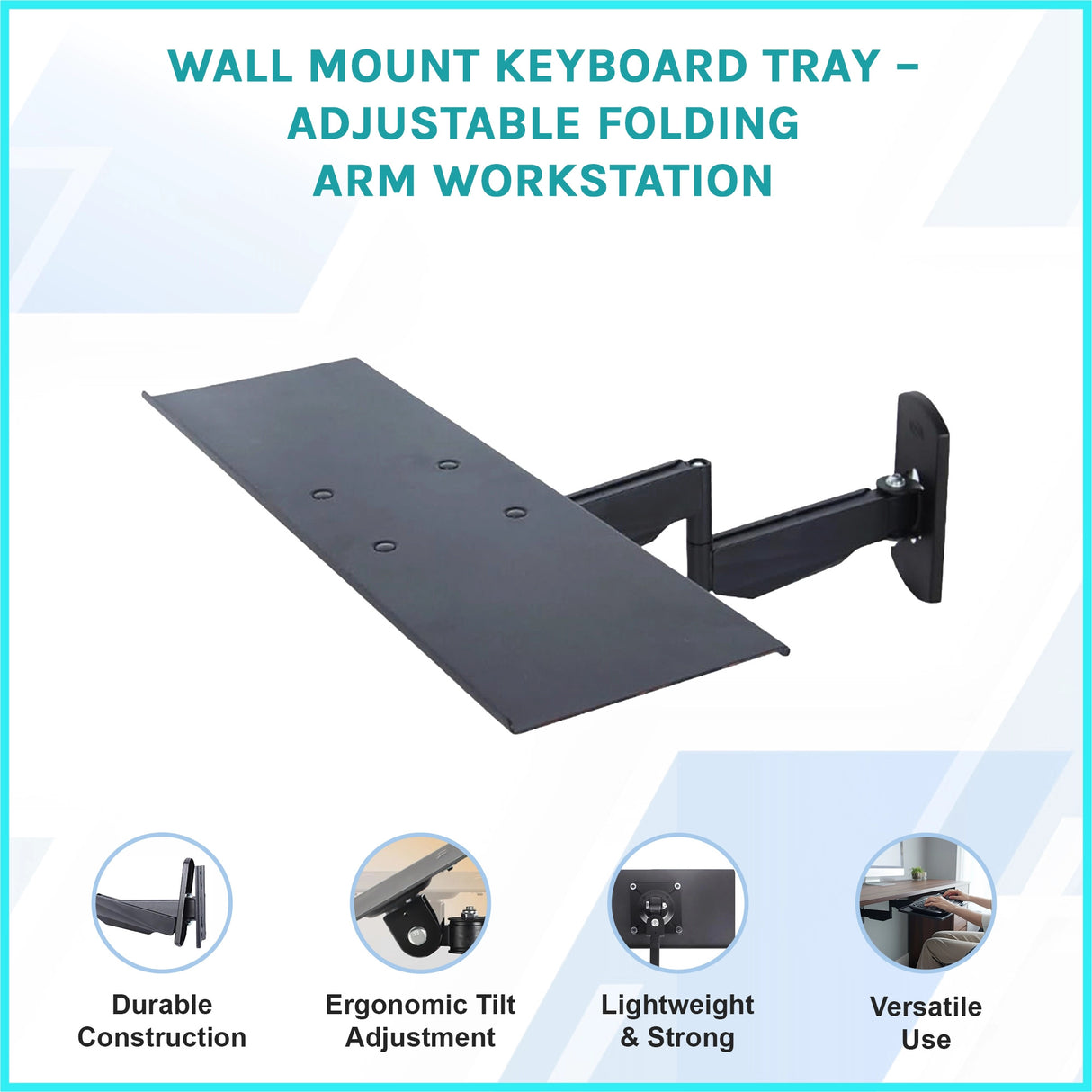 Wall Mount Keyboard Tray &ndash; Adjustable Folding Arm Workstation