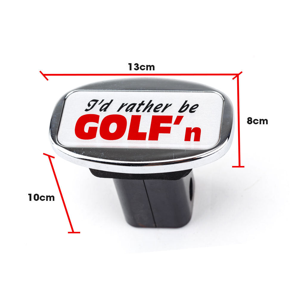 JAXSYN Novelty Towbar Trailer Hitch Cover Tow Bar - I'd rather be GOLF'n