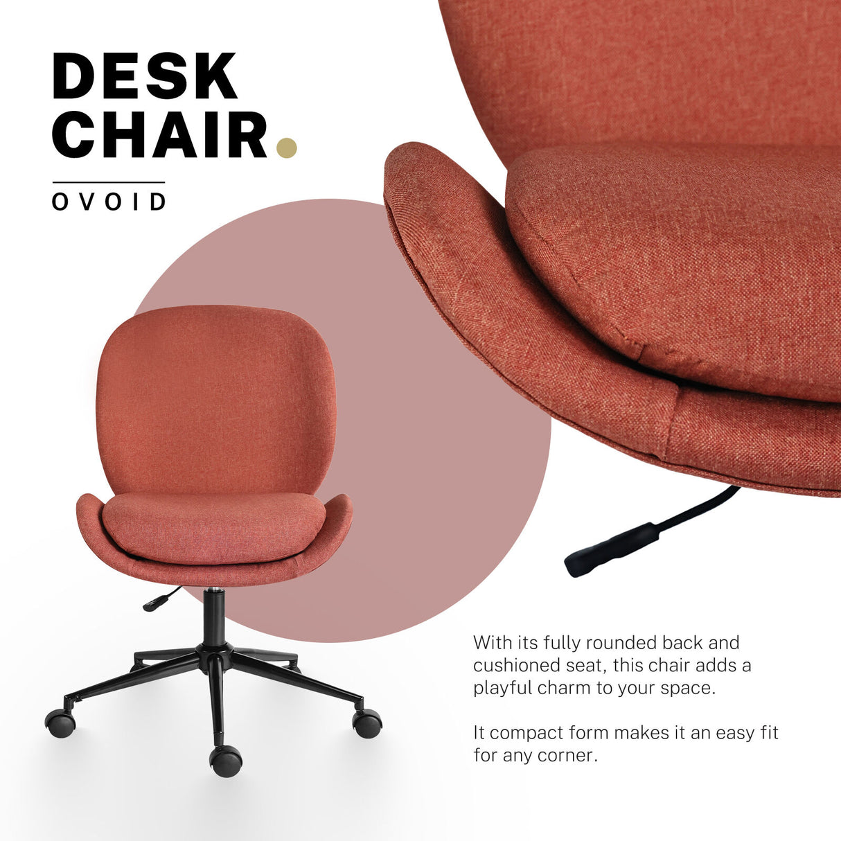 Office Desk Chair - Linen Fabric OVOID - EARTHY RED