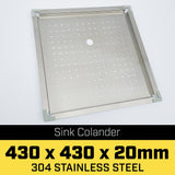 Stainless Steel Sink Colander 430 x 430mm - Front View