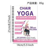 Chair Yoga for Seniors Over 60 – 30-Day Weight Loss & Toning Guide, 15-Min Daily Routine, Illustrated Poses, Progress Tracker, Spiral-Bound Home Fitness Book